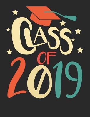 Book cover for Class of 2019