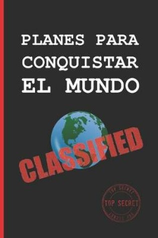 Cover of Planes Para Dominar El Mundo