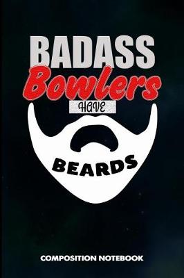 Book cover for Badass Bowlers Have Beards