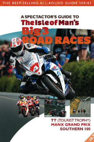 Cover of Isle of Man's Big 3 Race Events