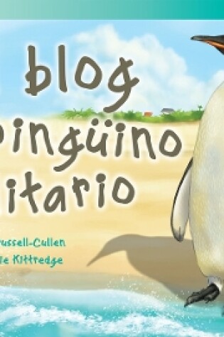 Cover of El blog del ping ino solitario (The Lonely Penguin s Blog)