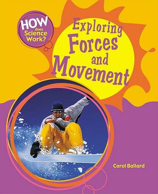 Book cover for Exploring Forces and Movement