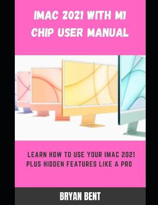 Book cover for iMac 2021 with M1 Chip User Manual