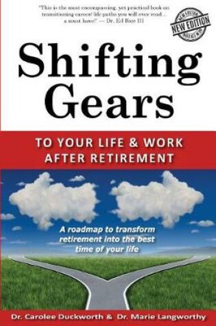 Cover of Shifting Gears to Your Life and Work After Retirement