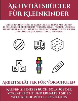 Book cover for Aktivitatsbucher fur Kleinkinder (Siehe innen fur Details - Vol. 1)