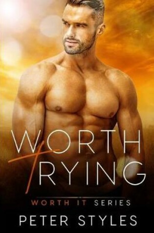 Cover of Worth Trying