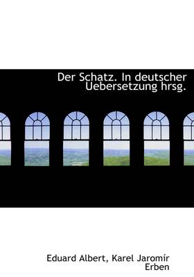 Book cover for Der Schatz. in Deutscher Uebersetzung Hrsg.