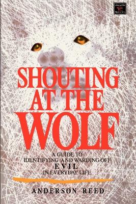 Book cover for Shouting at the Wolf