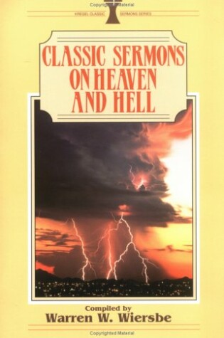 Cover of Classic Sermons on Heaven and Hell