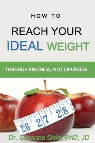 Cover of How To Reach Your Ideal Weight