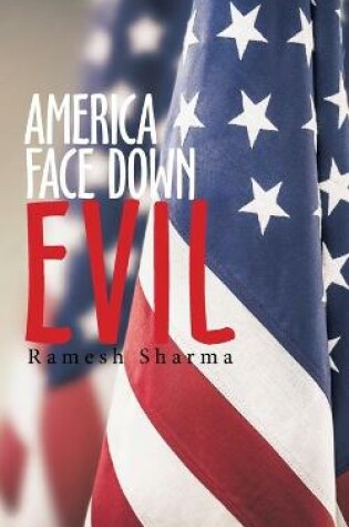 Cover of America Face Down Evil