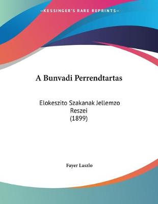 Cover of A Bunvadi Perrendtartas