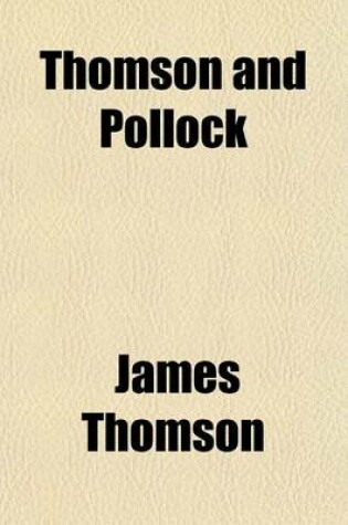 Cover of Thomson and Pollock