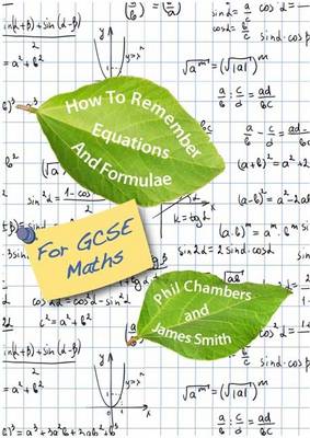 Book cover for How to Remember Equations and Formulae for GSCE Maths