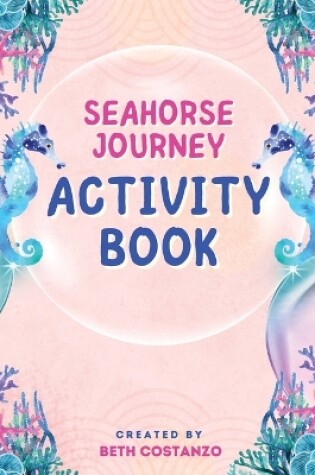 Cover of Seahorse Activity Book for Kids