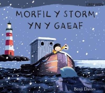 Book cover for Morfil y Storm yn y Gaeaf