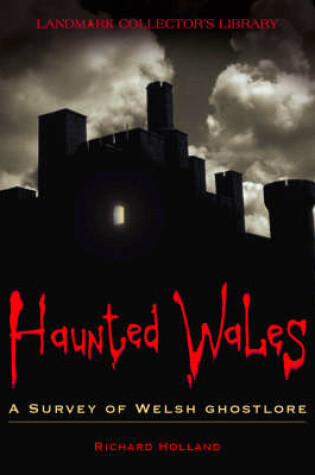 Cover of Haunted Wales