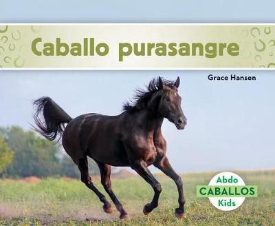 Cover of Caballo Purasangre (Thoroughbred Horses)