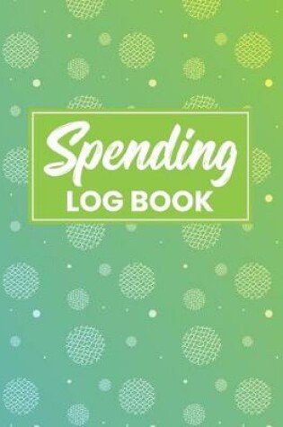 Cover of Spending Log Book