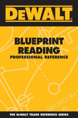 Book cover for Dewalt Blueprint Reading Professional Reference