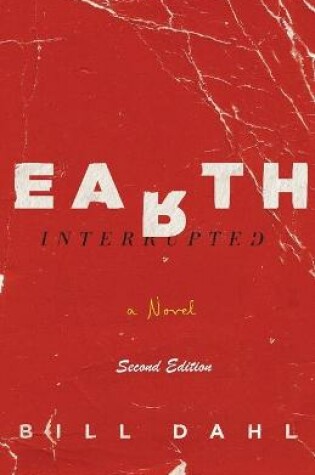 Cover of EARTH Interrupted