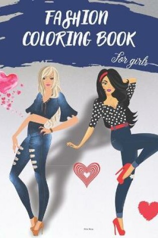 Cover of Fashion Coloring Book for girls