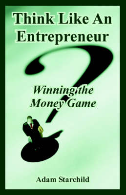 Book cover for Think Like an Entrepreneur