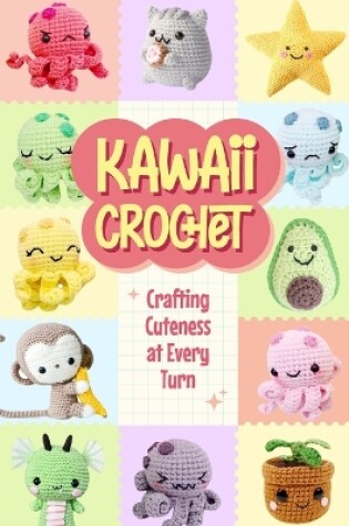 Cover of Kawaii Crochet