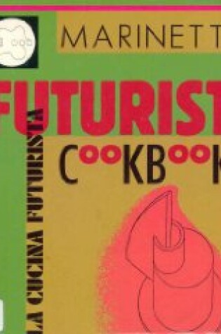 Cover of The Futurist Cookbook