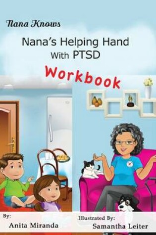 Cover of Nana's Helping Hand With PTSD Workbook