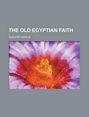 Book cover for The Old Egyptian Faith