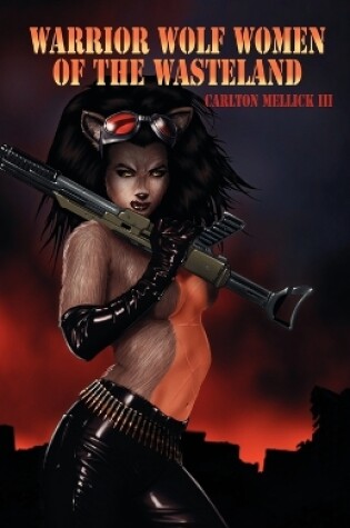 Cover of Warrior Wolf Women of the Wasteland