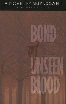 Book cover for Bond of Unseen Blood