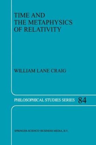 Cover of Time and the Metaphysics of Relativity