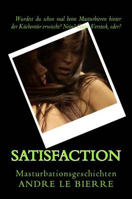 Book cover for Satisfaction