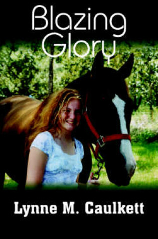 Cover of Blazing Glory