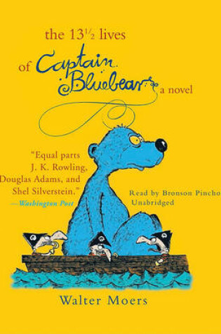 Cover of The 13 1/2 Lives of Captain Bluebear