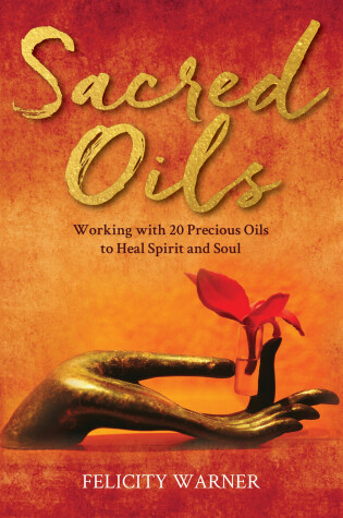 Cover of Sacred Oils