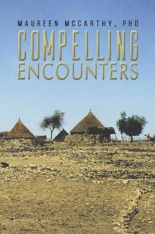 Cover of Compelling Encounters