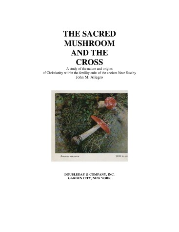 Book cover for Sacred Mushroom and the Cross