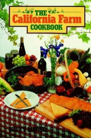 Cover of California Farm Cookbook, The