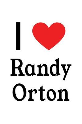 Book cover for I Love Randy Orton