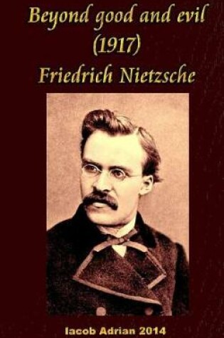 Cover of Beyond Good and Evil (1917) Friedrich Nietzsche