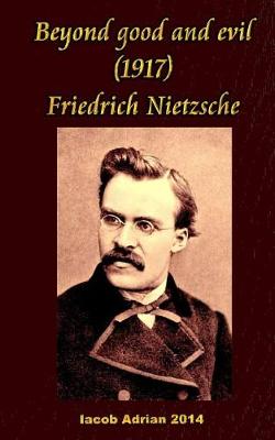 Book cover for Beyond Good and Evil (1917) Friedrich Nietzsche