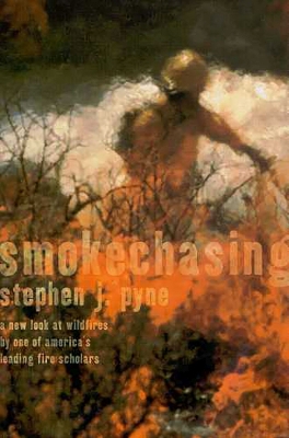 Book cover for Smokechasing