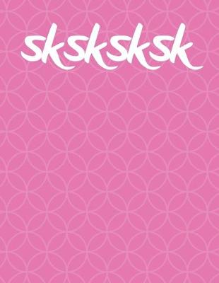 Book cover for sksksksk