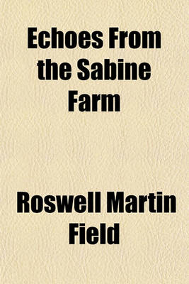 Book cover for Echoes from the Sabine Farm