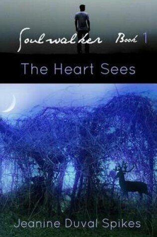 Cover of The Heart Sees