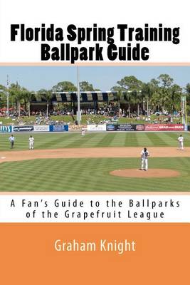 Book cover for Florida Spring Training Ballpark Guide