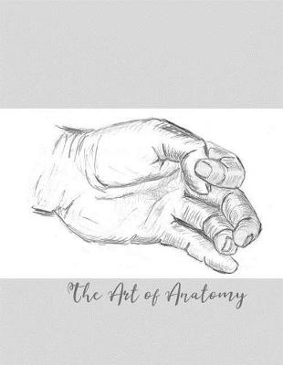 Book cover for The Art of Anatomy